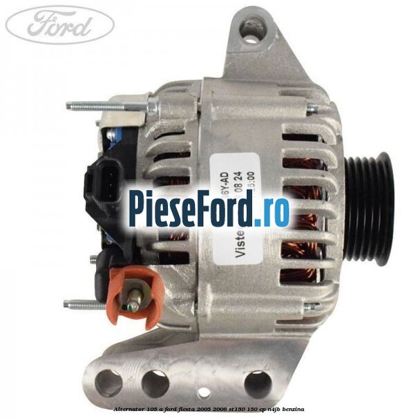 Alternator 105 A Ford Fiesta 2005-2008 ST150 150 cp N4JB benzina
