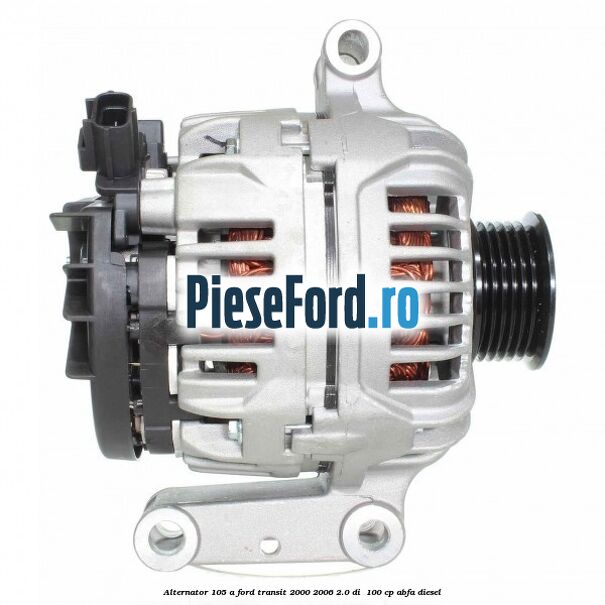 Alternator 105 A Ford Transit 2000-2006 2.0 DI  100 cp ABFA diesel