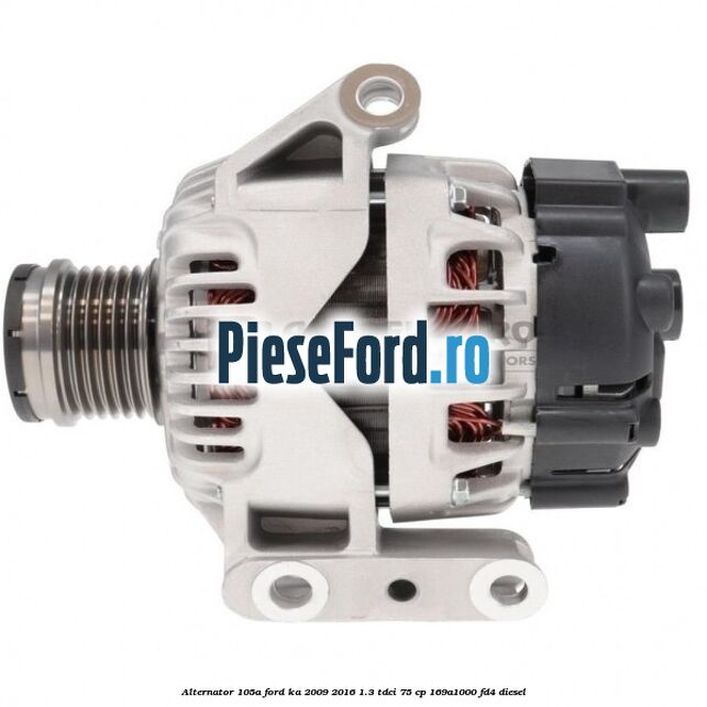 Alternator 105A Ford Ka 2009-2016 1.3 TDCi 75 cp 169A1000, FD4 diesel