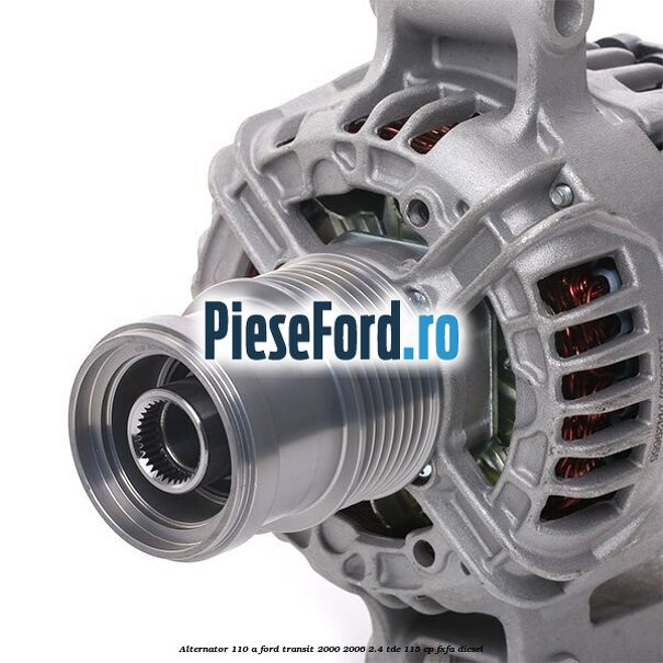 Alternator 110 A Ford Transit 2000-2006 2.4 TDE 115 cp FXFA diesel