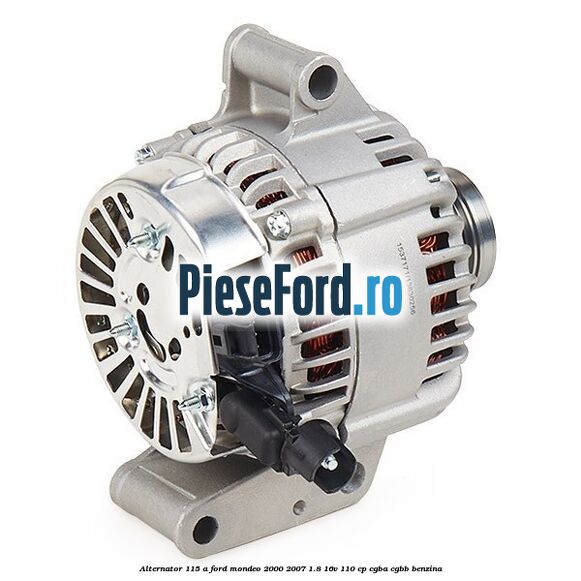 Alternator 115 A Ford Mondeo 2000-2007 1.8 16V 110 cp CGBA, CGBB benzina