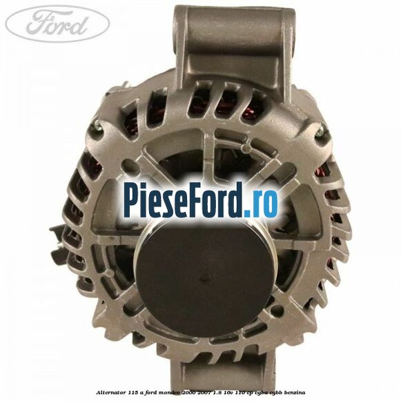 Alternator 115 A Ford Mondeo 2000-2007 1.8 16V 110 cp CGBA, CGBB benzina