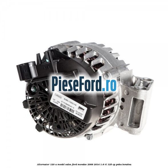 Alternator 120 A model Valeo Ford Mondeo 2008-2014 1.6 Ti 125 cp