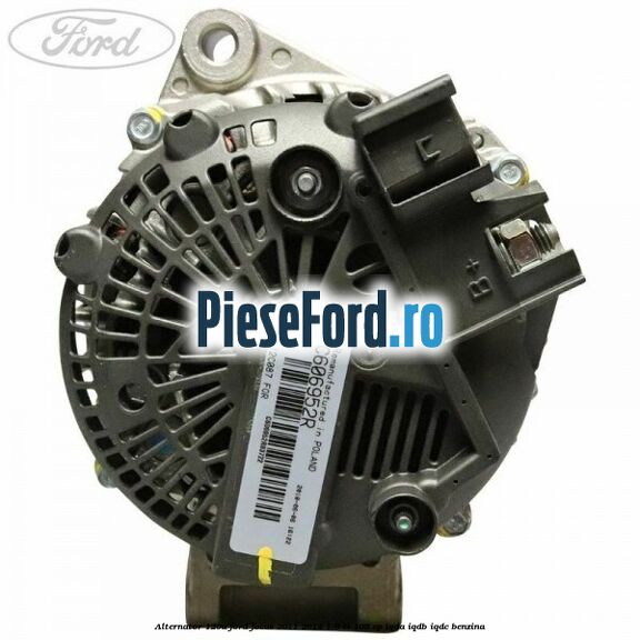 Alternator 120A Ford Focus 2011-2014 1.6 Ti 105 cp IQDA, IQDB, IQDC benzina