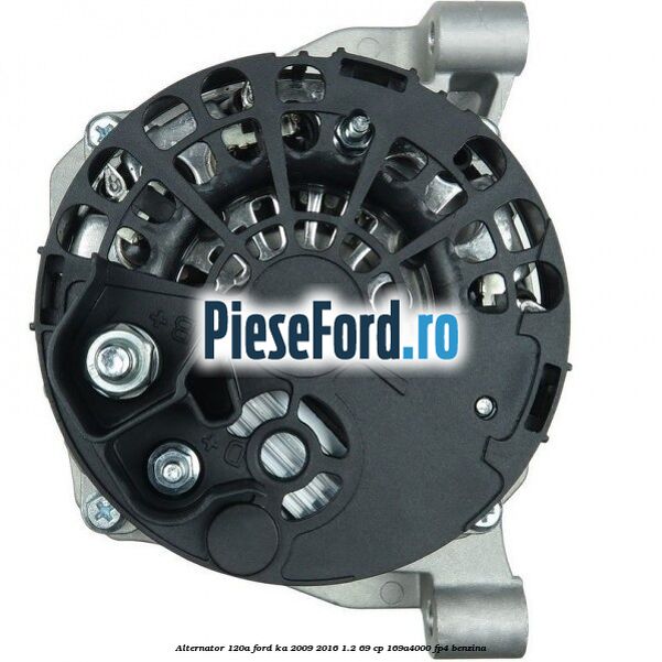 Alternator 120A Ford Ka 2009-2016 1.2 69 cp 169A4000, FP4 benzina
