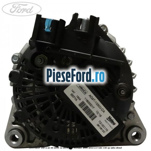 Alternator 150 A an 03/2010-12/2014 Ford Mondeo 2008-2014 2.0 TDCi 130 cp AZBA diesel