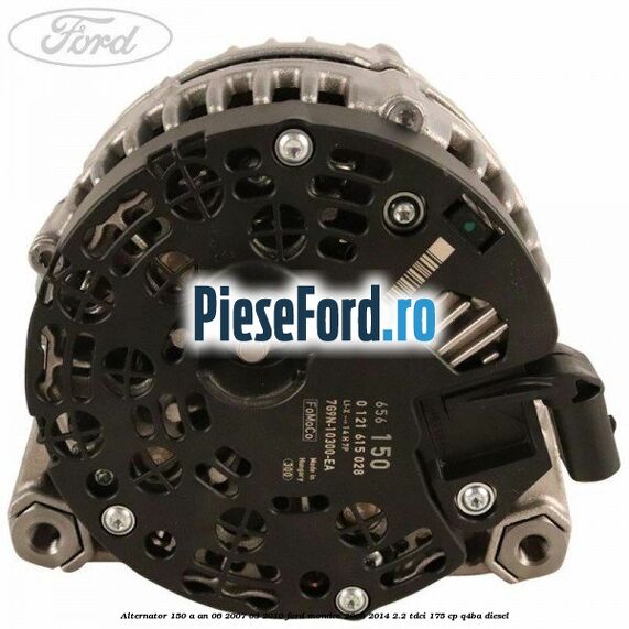 Alternator 150 A an 06/2007-03/2010 Ford Mondeo 2008-2014 2.2 TDCi 175 cp Q4BA diesel