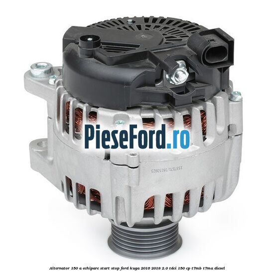 Alternator 150 A, echipare start stop Ford Kuga 2016-2018 2.0 TDCi 150 cp T7MB, T7MA diesel