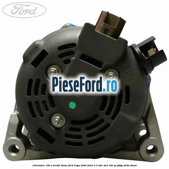 Alternator 150 A model Denso Ford Kuga 2008-2012 2.0 TDCi 4x4 136 cp G6DG, UKDA diesel