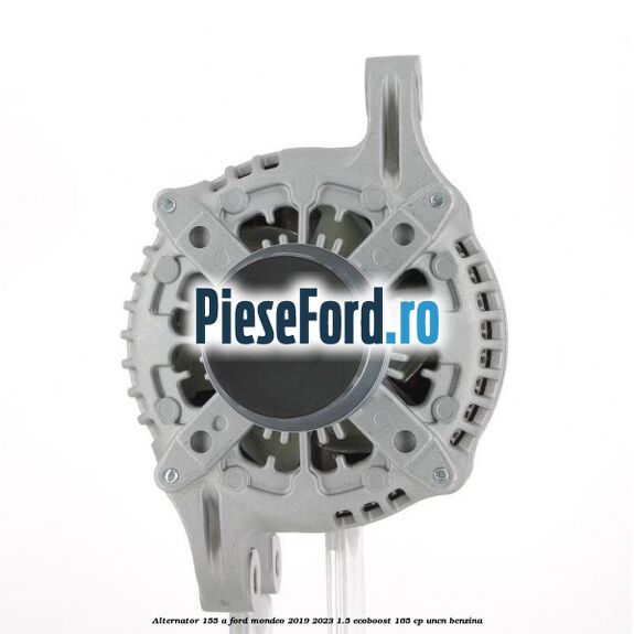 Alternator 155 A Ford Mondeo 2019-2023 1.5 EcoBoost 165 cp UNCN benzina
