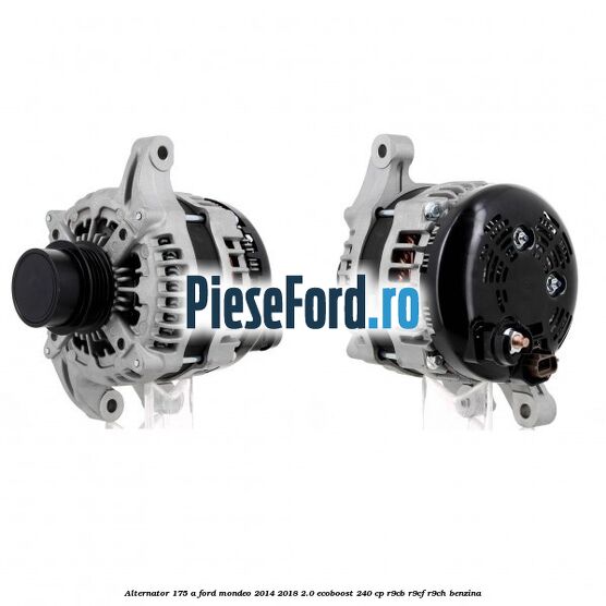 Alternator 175 A Ford Mondeo 2014-2018 2.0 EcoBoost 240 cp R9CB, R9CF, R9CH benzina