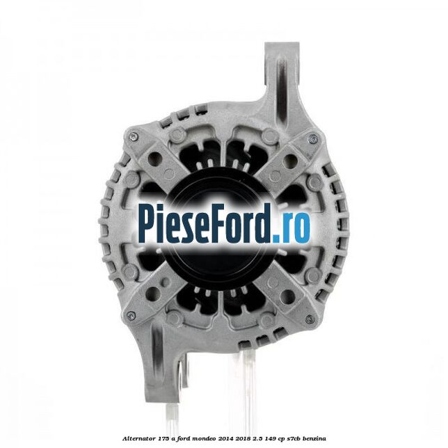 Alternator 175 A Ford Mondeo 2014-2018 2.5 149 cp S7CB benzina
