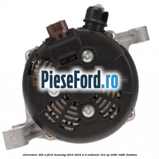 Alternator 200 A Ford Mustang 2015-2018 2.3 EcoBoost 314 cp N38H, N48H benzina