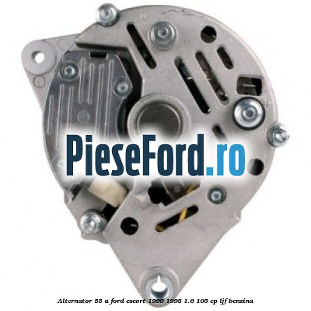 Alternator 55 A Ford Escort 1990-1995 1.6 105 cp LJF benzina