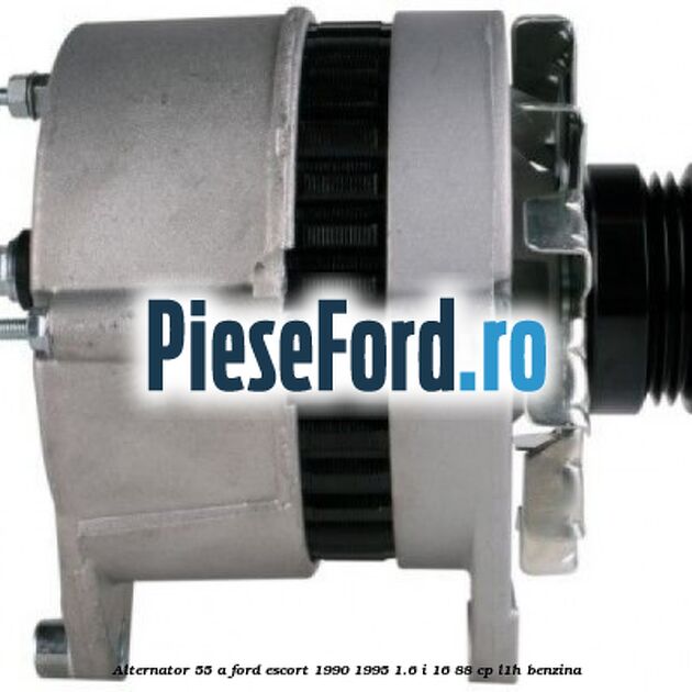 Alternator 55 A Ford Escort 1990-1995 1.6 i 16 88 cp L1H benzina