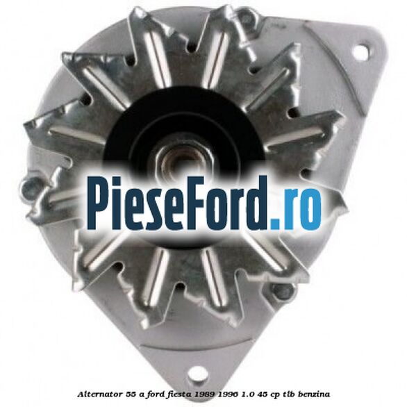 Alternator 55 A Ford Fiesta 1989-1996 1.0 45 cp TLB benzina