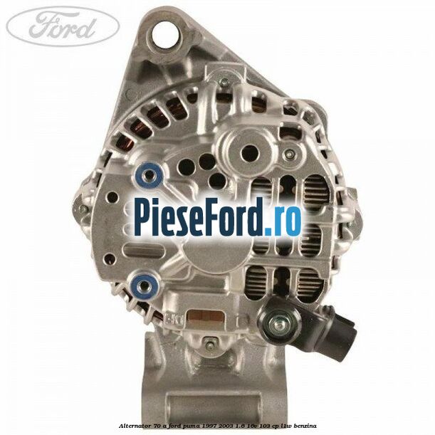 Alternator 70 A Ford Puma 1997-2003 1.6 16V 103 cp L1W benzina
