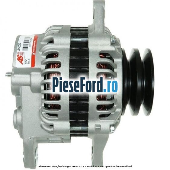 Alternator 70 A Ford Ranger 2006-2012 3.0 TDCi 4x4 156 cp MD30DITC, WEC diesel