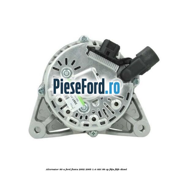 Alternator 80 A Ford Fiesta 2002-2005 1.4 TDCi 68 cp F6JA, F6JB diesel