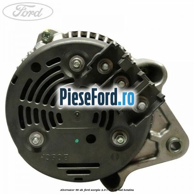 Alternator 90 AH Ford Scorpio 2.0 i 115 cp NSD benzina