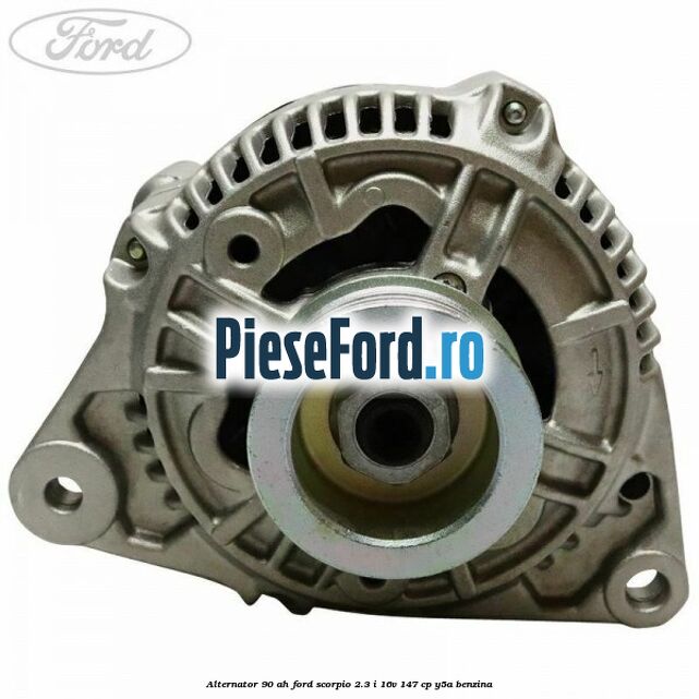 Alternator 90 AH Ford Scorpio 2.3 i 16V 147 cp Y5A benzina