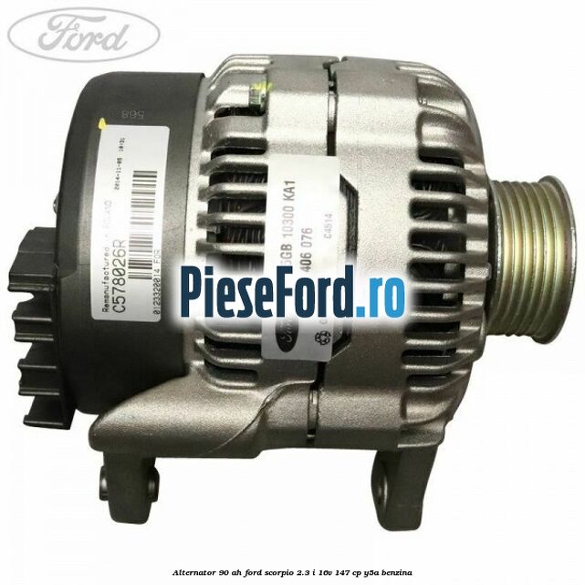 Alternator 90 AH Ford Scorpio 2.3 i 16V 147 cp Y5A benzina