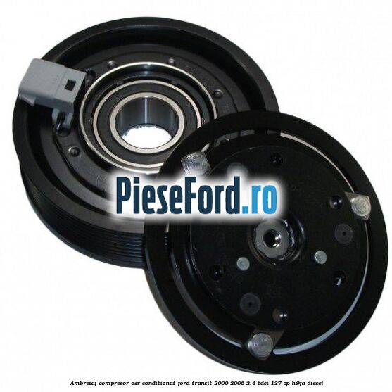 Ambreiaj compresor aer conditionat Ford Transit 2000-2006 2.4 TDCi 137 cp H9FA diesel