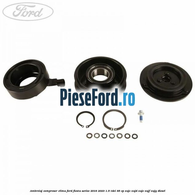 Ambreiaj compresor clima Ford Fiesta Active 2018-2023 1.5 TDCi 85 cp XUJC, XUJD, XUJE, XUJF, XUJG diesel