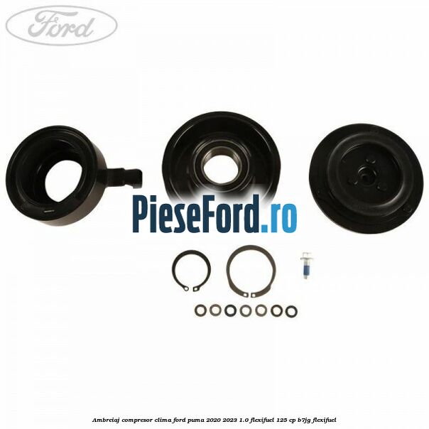 Ambreiaj compresor clima Ford Puma 2020-2023 1.0 Flexifuel 125 cp B7JG Flexifuel
