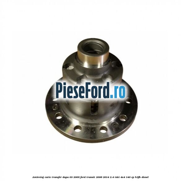 Ambreiaj cutie transfer dupa 03/2009 Ford Transit 2006-2014 2.4 TDCi 4x4 140 cp H9FB diesel