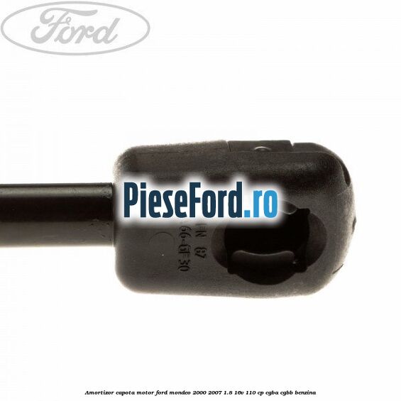 Amortizor capota motor Ford Mondeo 2000-2007 1.8 16V 110 cp CGBA, CGBB benzina