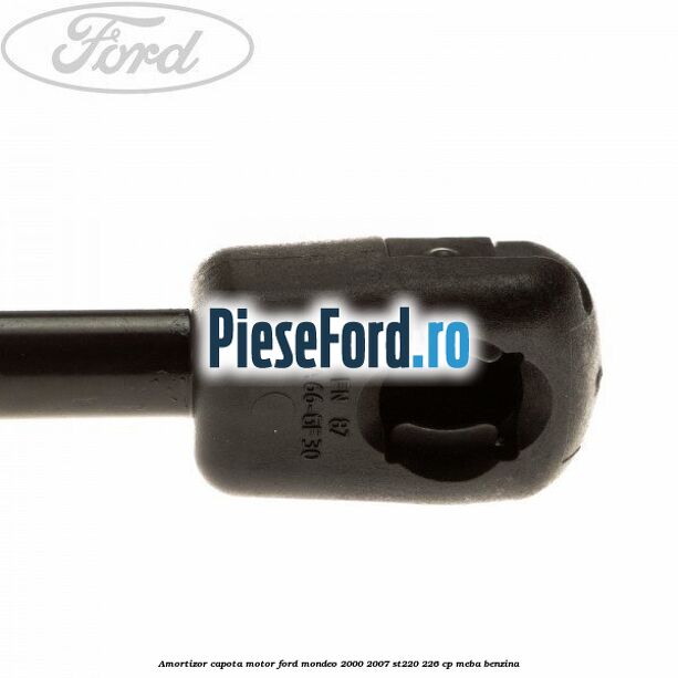 Amortizor capota motor Ford Mondeo 2000-2007 ST220 226 cp MEBA benzina