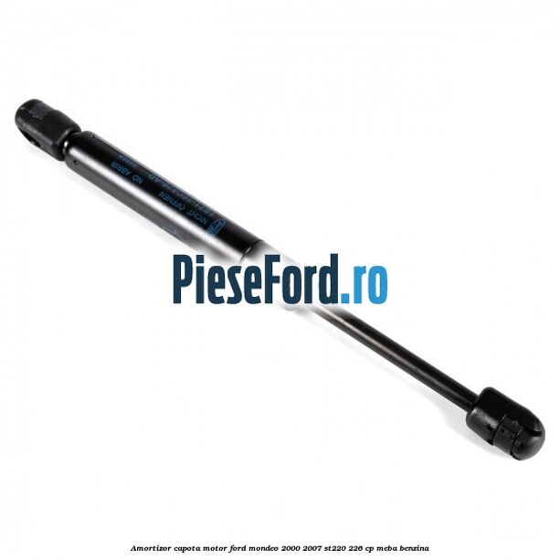 Amortizor capota motor Ford Mondeo 2000-2007 ST220 226 cp MEBA benzina