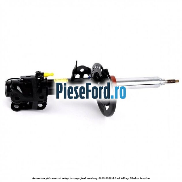 Amortizor fata control adaptiv coupe Ford Mustang 2018-2022 5.0 V8 450 cp 50SDEM benzina