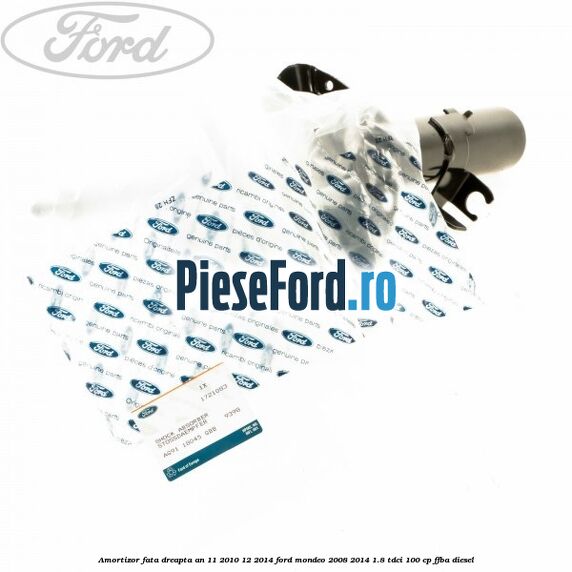 Amortizor fata dreapta an 11/2010-12/2014 Ford Mondeo 2008-2014 1.8 TDCi 100 cp Amortizor fata dreapta an 11/2010-12/2014 Ford Mondeo 2008-2014 1.8 TDCi 100 cp FFBA diesel