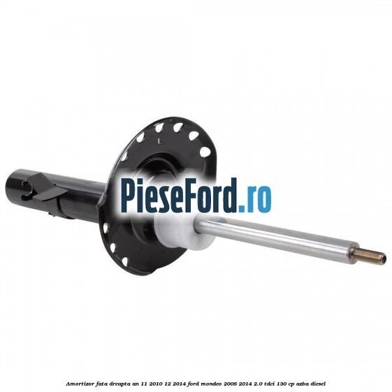 Amortizor fata dreapta an 11/2010-12/2014 Ford Mondeo 2008-2014 2.0 TDCi 130 cp AZBA diesel