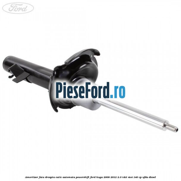 Amortizor fata dreapta cutie automata Powershift Ford Kuga 2008-2012 2.0 TDCI 4x4 140 cp UFDA diesel