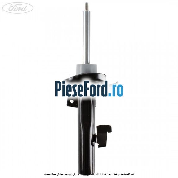 Amortizor fata dreapta Ford C-Max 2007-2011 2.0 TDCi 110 cp IXDA diesel