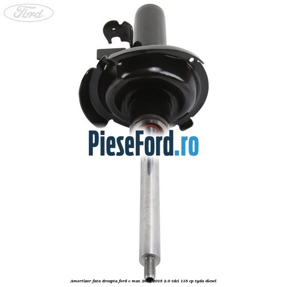 Amortizor fata dreapta Ford C-Max 2011-2015 2.0 TDCi 115 cp TYDA diesel