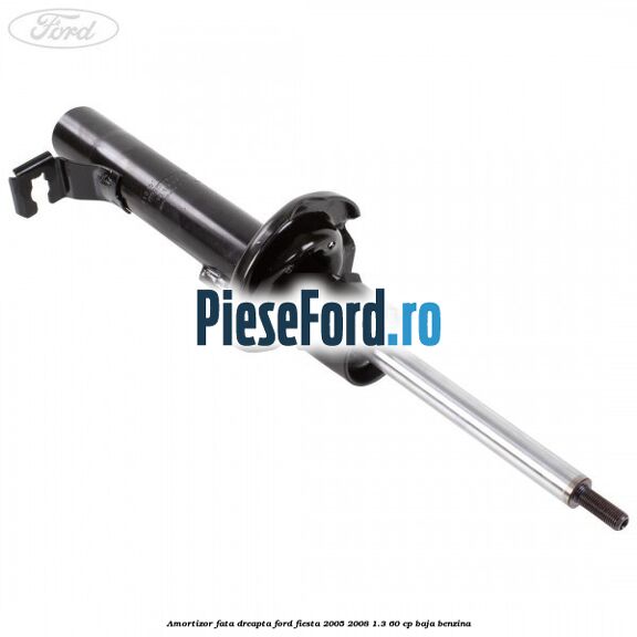 Amortizor fata dreapta Ford Fiesta 2005-2008 1.3 60 cp