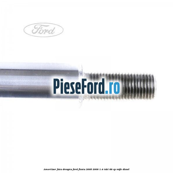 Amortizor fata dreapta Ford Fiesta 2005-2008 1.4 TDCi 68 cp Amortizor fata dreapta Ford Fiesta 2005-2008 1.4 TDCi 68 cp N4JB diesel