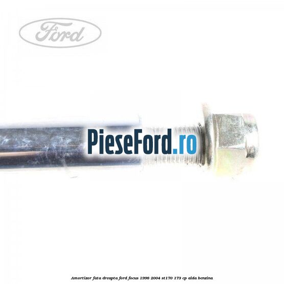 Amortizor fata dreapta Ford Focus 1998-2004 ST170 173 cp ALDA benzina