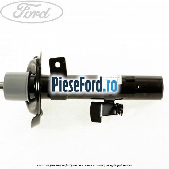Amortizor fata dreapta Ford Focus 2004-2007 1.8 125 cp Q7DA, QQDA, QQDB benzina