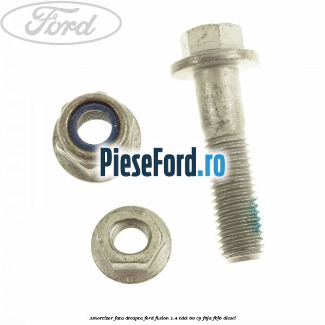 Amortizor fata dreapta Ford Fusion 1.4 TDCi 68 cp F6JA, F6JB diesel