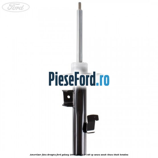 Amortizor fata dreapta Ford Galaxy 2007-2014 2.0 145 cp AOWA, AOWB, TBWA, TBWB benzina