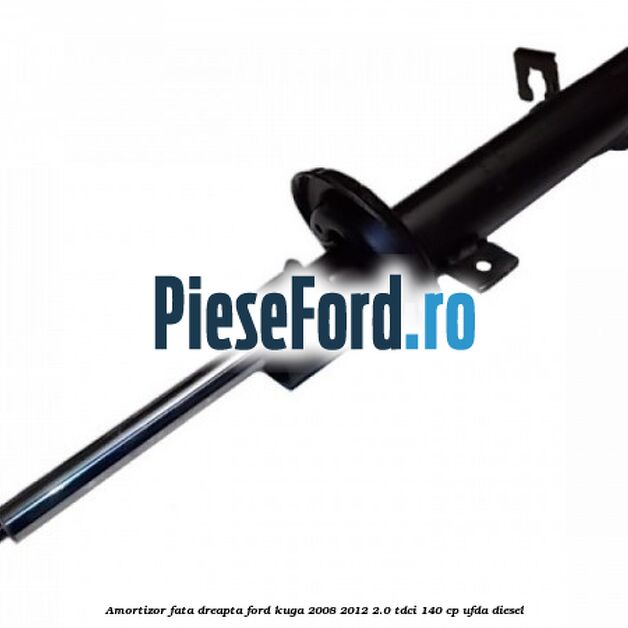 Amortizor fata dreapta Ford Kuga 2008-2012 2.0 TDCI 140 cp UFDA diesel