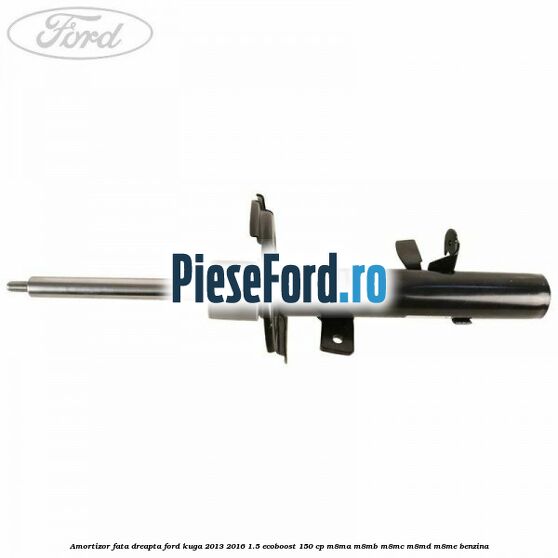 Amortizor fata dreapta Ford Kuga 2013-2016 1.5 EcoBoost 150 cp M8MA, M8MB, M8MC, M8MD, M8ME benzina