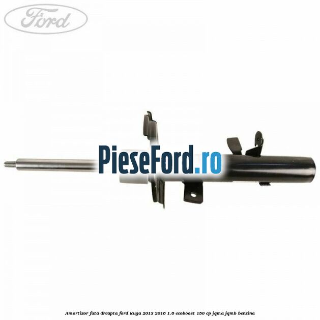 Amortizor fata dreapta Ford Kuga 2013-2016 1.6 EcoBoost 150 cp JQMA, JQMB benzina