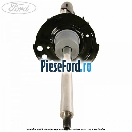 Amortizor fata dreapta Ford Kuga 2016-2018 1.5 EcoBoost 4x4 176 cp M9ME benzina