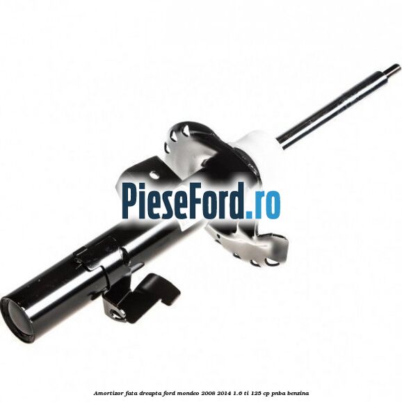 Amortizor fata dreapta Ford Mondeo 2008-2014 1.6 Ti 125 cp Amortizor fata dreapta Ford Mondeo 2008-2014 1.6 Ti 125 cp PNBA benzina